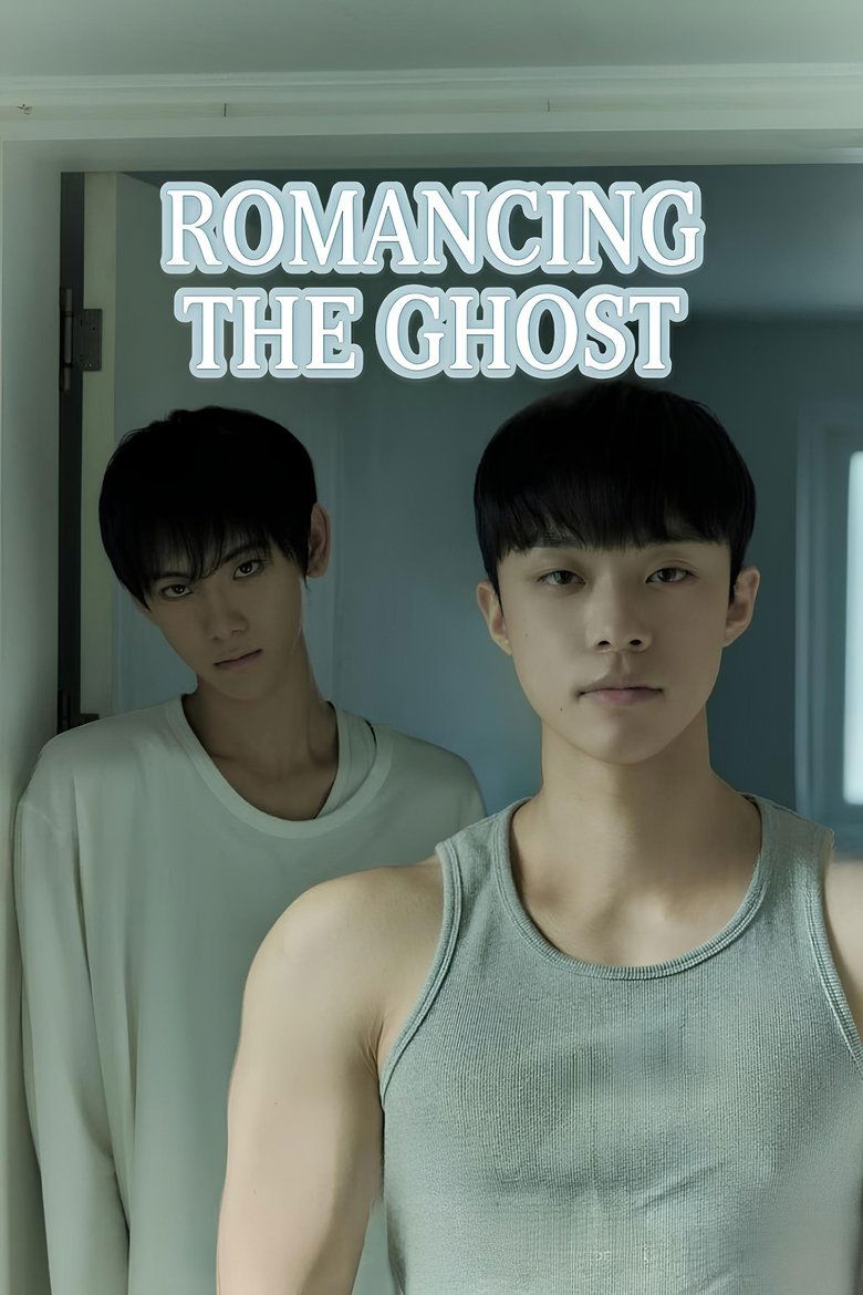Romancing the Ghost (2025)