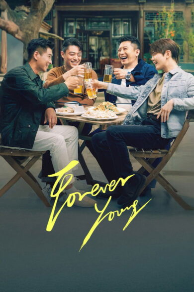 Forever Young CDrama (2025)