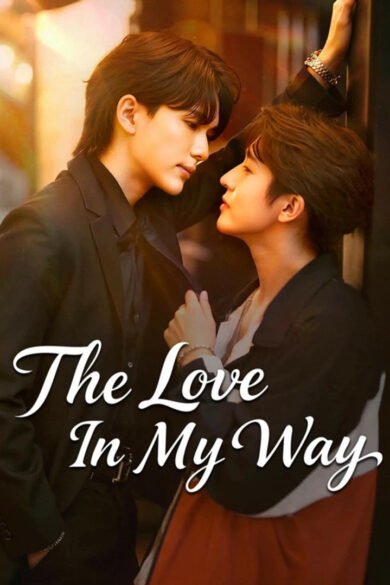 The Love in My Way (2026)